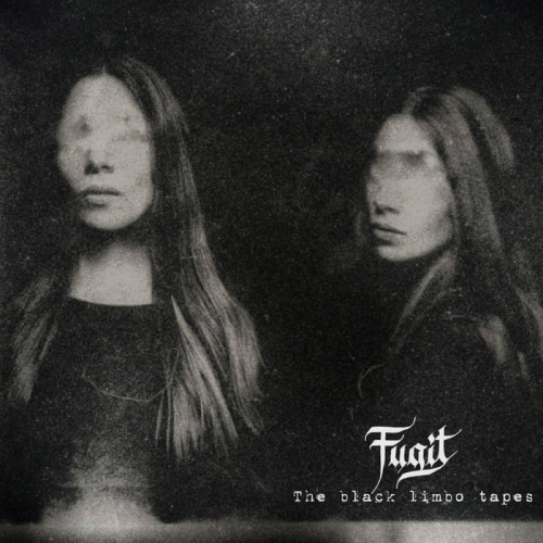Fugit : The Black Limbo Tapes